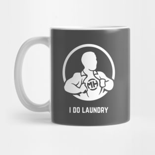 Front: I Do Laundry Back: Husband of the Year Mug